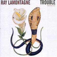 Ray LaMontagne : Trouble (Single)